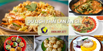 Du Lịch Thái Lan Ăn Gì
