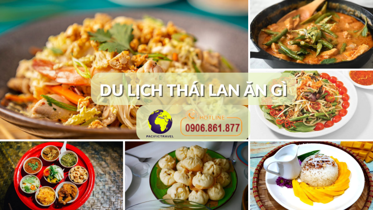 Du Lịch Thái Lan Ăn Gì