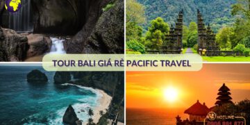 Tour Bali giá rẻ Pacific Travel