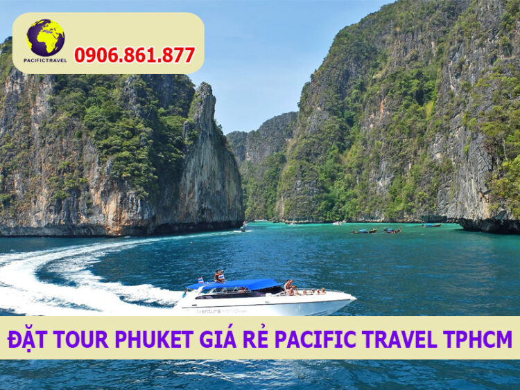 Đặt Tour Phuket giá rẻ Pacific Travel