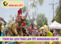 Tour du lịch Thái Lan Tết Songkran giá rẻ Pacific Travel